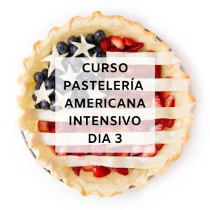 CURSO DE PASTELERIA AMERICANA INTENSIVO DÍA 3